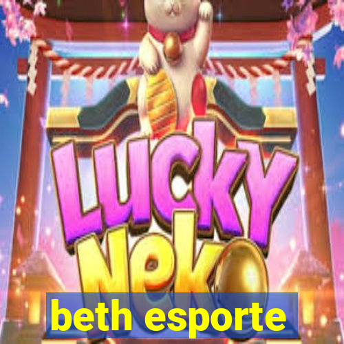 beth esporte